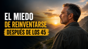reinventarse después de los 45